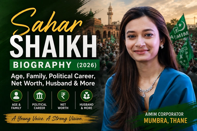 Sahar Shaikh Biography: Age, Family, Political Career, Net Worth, Husband & More (2026) Sahar Shaikh AIMIM corporator portrait during 2026 political campaign